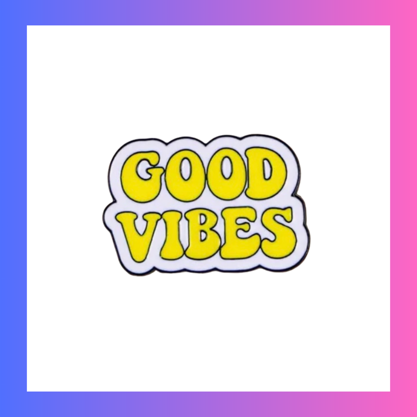 Yellow good vibes Pin
