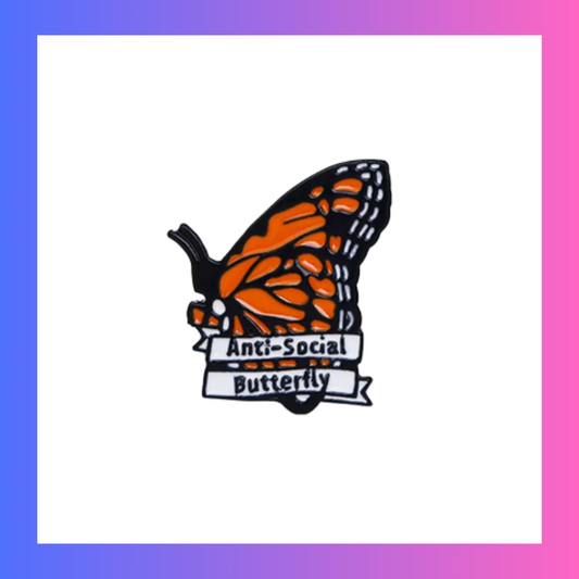 Anti social butterfly Pin
