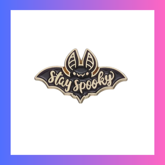 Stay spooky Pin